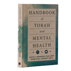 HANDBOOK OF TORAH AND MENTAL HEALTH