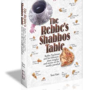 THE REBBE'S SHABBOS TABLE