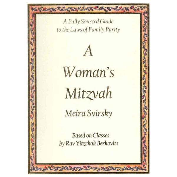 A WOMAN'S MITZVAH