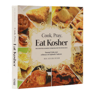 COOK PRAY AND EAT KOSHER COOKBOOK
