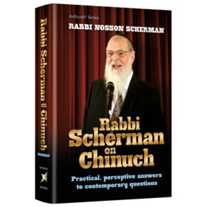Scherman on Chinuch