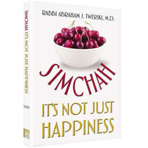 SIMCHAH: IT'S NOT JUST HAPPINESS